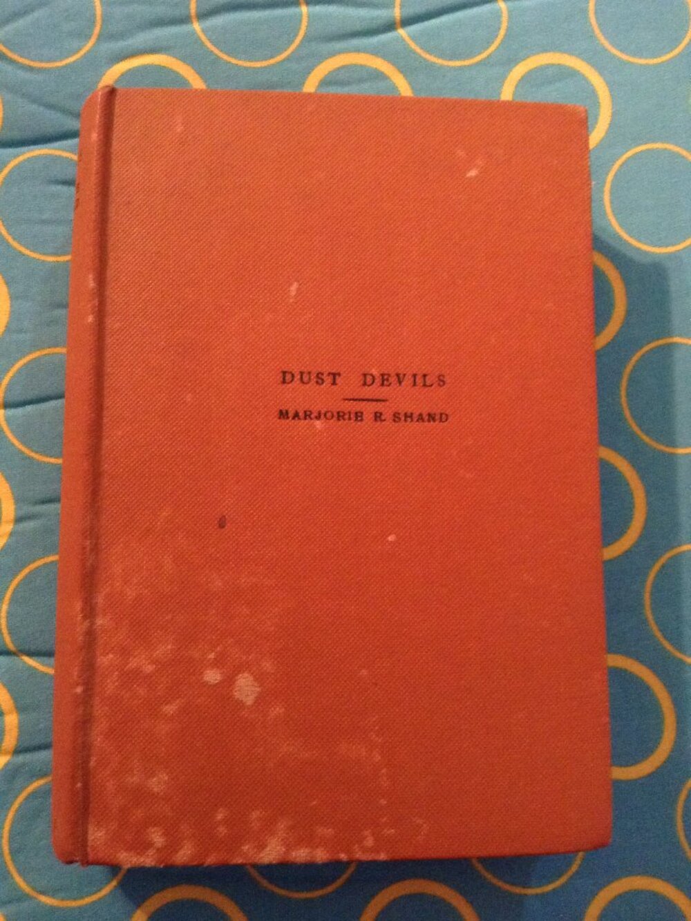 ORIGINAL Dust Devils (1933) by Marjorie Shand, 1930s, '30s Romance Novel